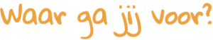 Waar ga jij voor waar-ga-jij-voor